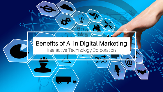 Benefits of AI in Digital Marketing