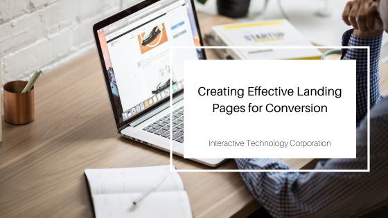 Creating Effective Landing Pages for Conversion