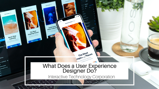 What Does a User Experience Designer Do?